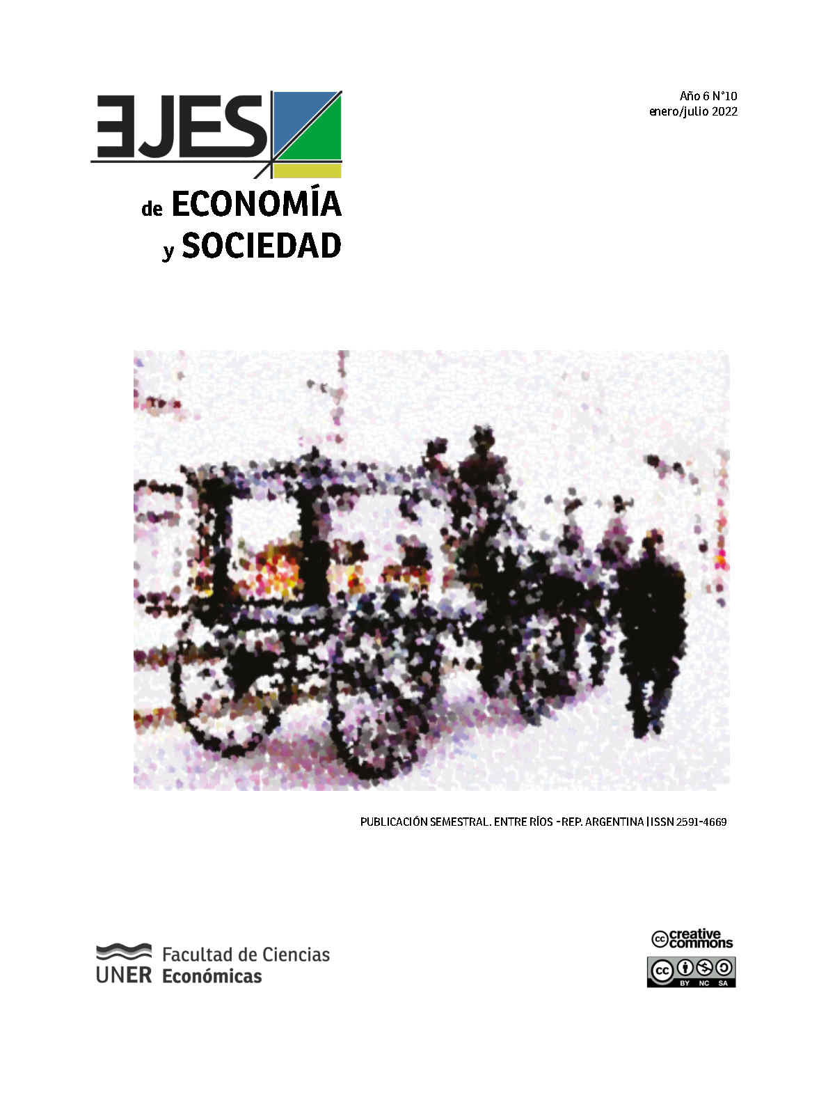 					Ver Vol. 6 Núm. 10 (2022): Ejes de Economía y Sociedad 10
				